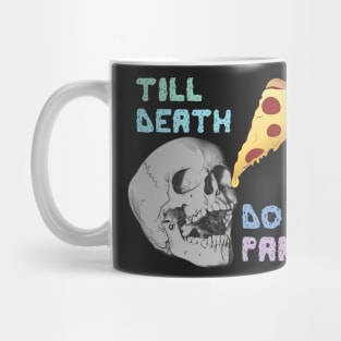 Death is only the beginning... Mug